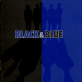 Black & Blue
